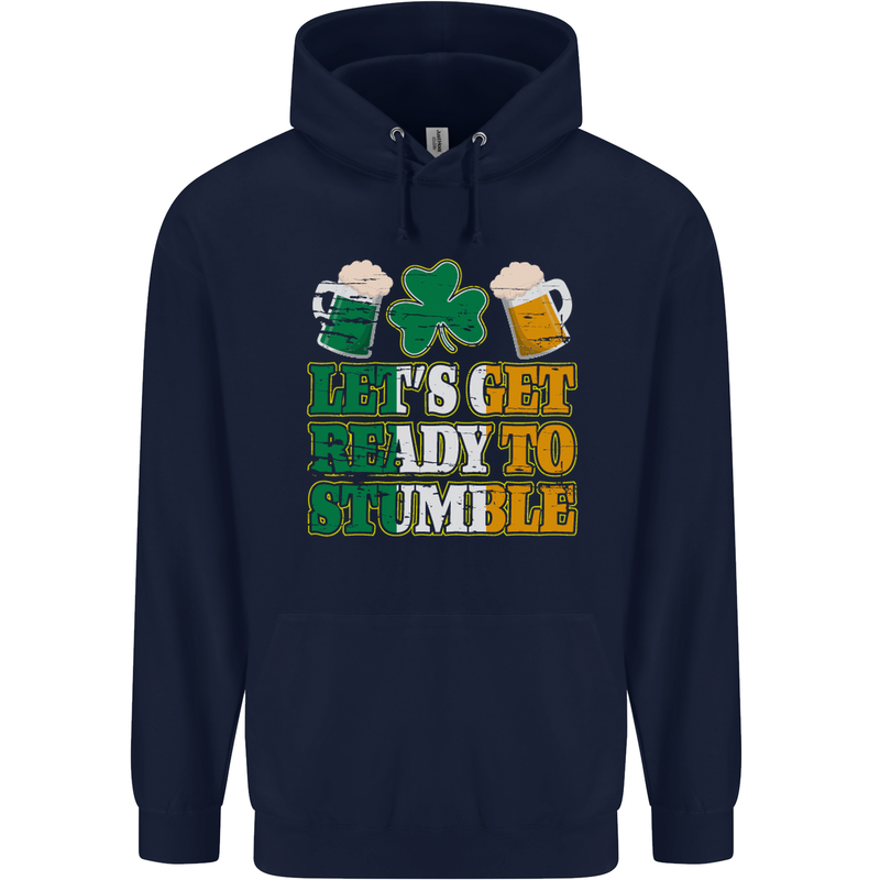 Get Ready Stumble St. Patrick's Day Beer Mens 80% Cotton Hoodie Navy Blue