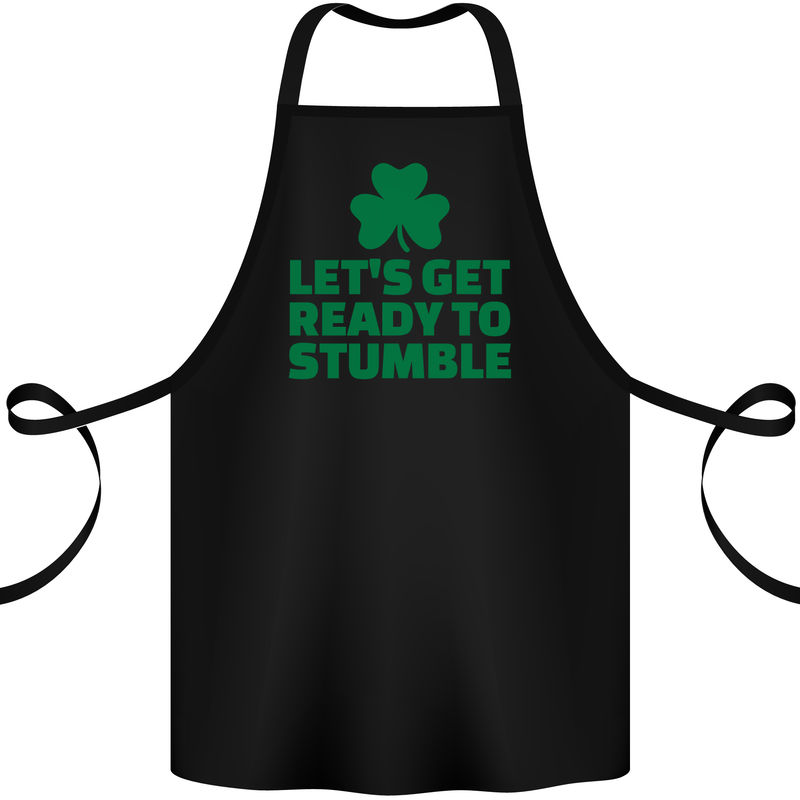 Get Ready to Stumble St. Patrick's Day Cotton Apron 100% Organic Black
