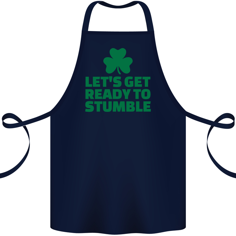 Get Ready to Stumble St. Patrick's Day Cotton Apron 100% Organic Navy Blue