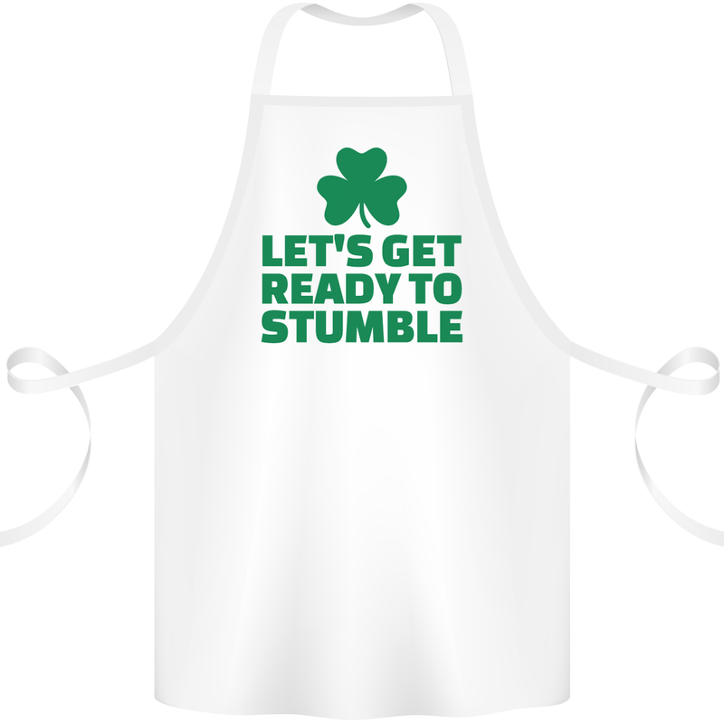 Get Ready to Stumble St. Patrick's Day Cotton Apron 100% Organic White