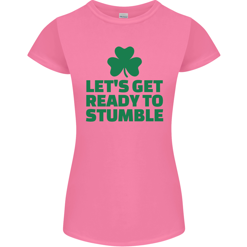 Get Ready to Stumble St. Patrick's Day Womens Petite Cut T-Shirt Azalea