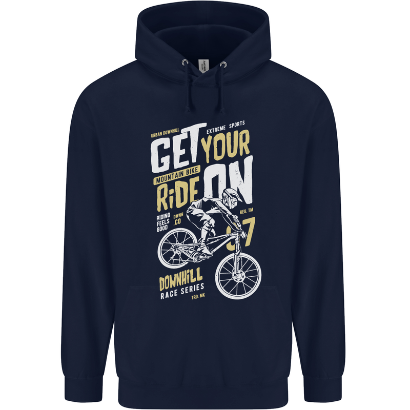 Get Your Ride on Downhill Mountain Biking Mens 80% Cotton Hoodie Navy Blue
