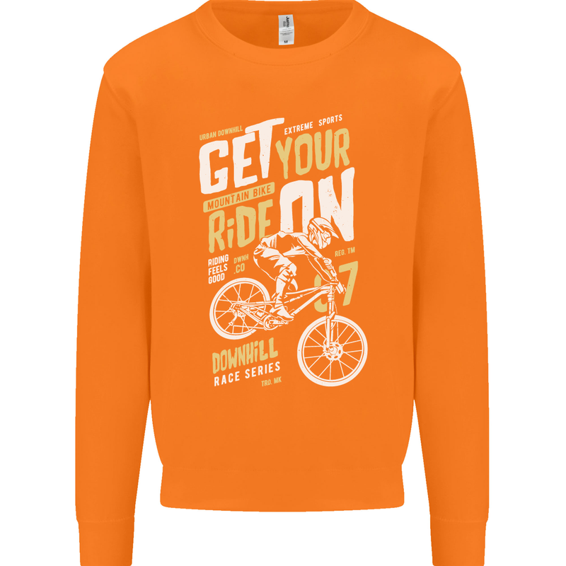 Get Your Ride on Downhill Mountain Biking Mens Sweatshirt Jumper Orange