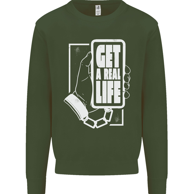 Get a Real Life Antisocial Phone Addict Kids Sweatshirt Jumper Forest Green