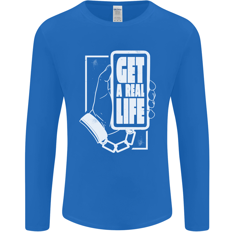 Get a Real Life Antisocial Phone Addict Mens Long Sleeve T-Shirt Royal Blue
