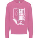 Get a Real Life Antisocial Phone Addict Mens Sweatshirt Jumper Azalea