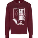 Get a Real Life Antisocial Phone Addict Mens Sweatshirt Jumper Maroon