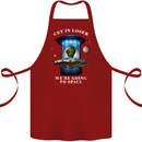 Get in Loser Funny Alien UFO Cotton Apron 100% Organic Maroon