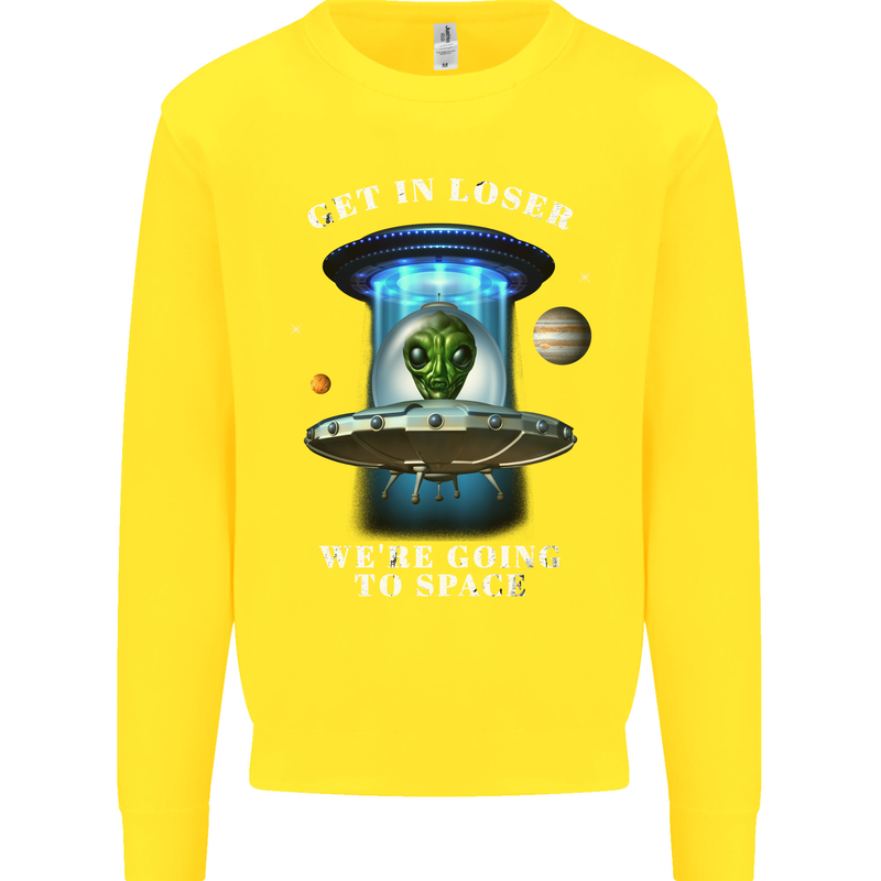 Get in Loser Funny Alien UFO Kids Sweatshirt Jumper Yellow