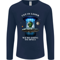 Get in Loser Funny Alien UFO Mens Long Sleeve T-Shirt Navy Blue