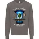 Get in Loser Funny Alien UFO Mens Sweatshirt Jumper Charcoal