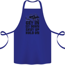 Get in Sit Down 4X4 Off Roading Road Funny Cotton Apron 100% Organic Royal Blue