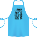 Get in Sit Down 4X4 Off Roading Road Funny Cotton Apron 100% Organic Turquoise