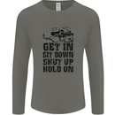 Get in Sit Down 4X4 Off Roading Road Funny Mens Long Sleeve T-Shirt Charcoal