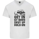 Get in Sit Down 4X4 Off Roading Road Funny Mens V-Neck Cotton T-Shirt White