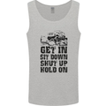 Get in Sit Down 4X4 Off Roading Road Funny Mens Vest Tank Top Sports Grey