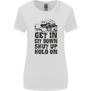 Get in Sit Down 4X4 Off Roading Road Funny Womens Wider Cut T-Shirt White
