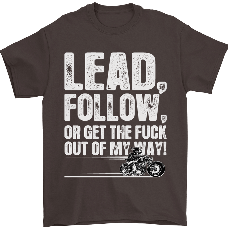Get out of My Way Funny Biker Motorcycle Mens T-Shirt Cotton Gildan Dark Chocolate
