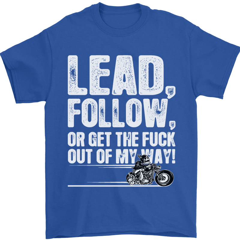 Get out of My Way Funny Biker Motorcycle Mens T-Shirt Cotton Gildan Royal Blue