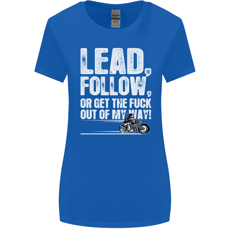 Get out of My Way Funny Biker Motorcycle Womens Wider Cut T-Shirt Royal Blue