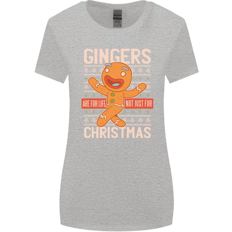 Gingers Are for Life Not Just for Christmas Womens Wider Cut T-Shirt Sports Grey