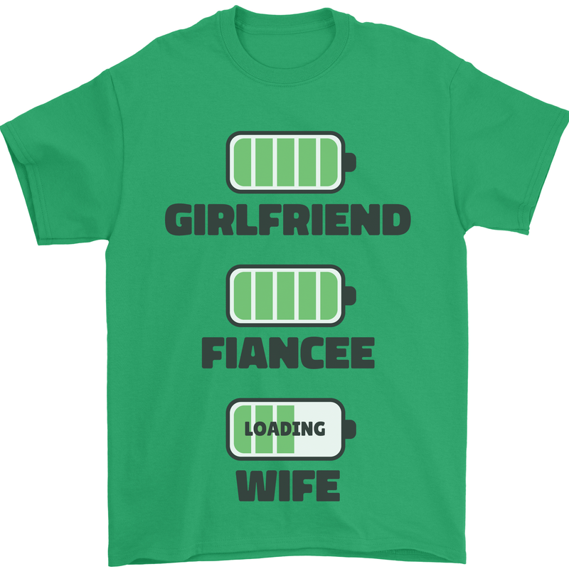 Girlfriend Fiance Wife Loading Engagement Mens T-Shirt Cotton Gildan Irish Green