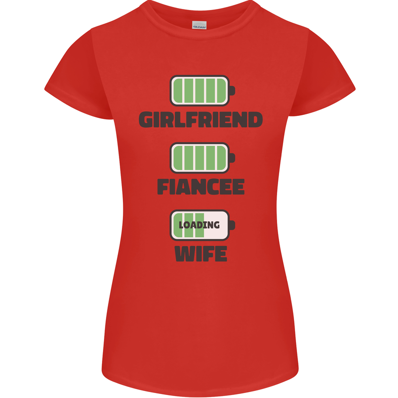Girlfriend Fiance Wife Loading Engagement Womens Petite Cut T-Shirt Red