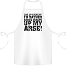 Give up Archery? Funny Archer Offensive Cotton Apron 100% Organic White