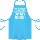Give up Archery? Funny Offensive Archer Cotton Apron 100% Organic Turquoise