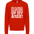Give up Archery? Funny Offensive Archer Mens Sweatshirt Jumper Bright Red