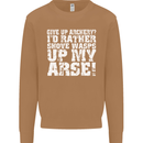 Give up Archery? Funny Offensive Archer Mens Sweatshirt Jumper Caramel Latte