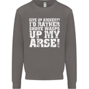 Give up Archery? Funny Offensive Archer Mens Sweatshirt Jumper Charcoal