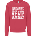 Give up Archery? Funny Offensive Archer Mens Sweatshirt Jumper Heliconia