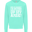 Give up Archery? Funny Offensive Archer Mens Sweatshirt Jumper Peppermint