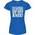 Give up Archery? Funny Offensive Archer Womens Petite Cut T-Shirt Royal Blue