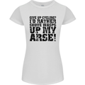 Give up Cycling? Cyclist Bicycle Funny Womens Petite Cut T-Shirt White
