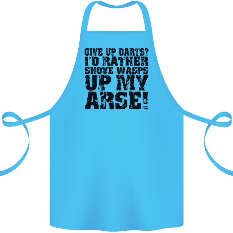 Give up Darts? Player Funny Cotton Apron 100% Organic Turquoise
