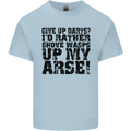 Give up Darts? Player Funny Mens Cotton T-Shirt Tee Top Light Blue