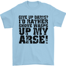 Give up Darts? Player Funny Mens T-Shirt Cotton Gildan Light Blue