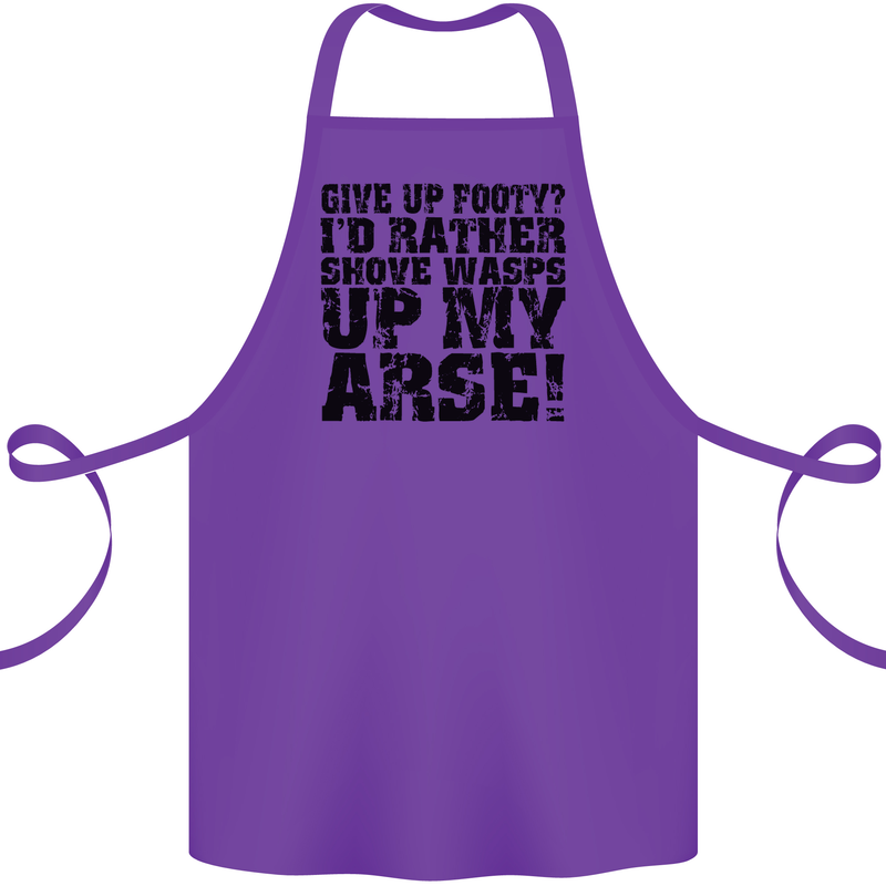 Give up Footy? Football Player Cotton Apron 100% Organic Purple