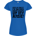 Give up Footy? Football Player Womens Petite Cut T-Shirt Royal Blue