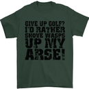 Give up Golf? Funny Golfing Golfer Mens T-Shirt Cotton Gildan Forest Green