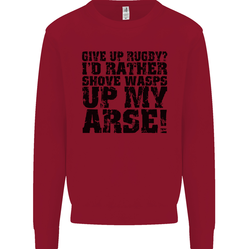 Give up Rugby? Union League Player Funny Mens Sweatshirt Jumper Red