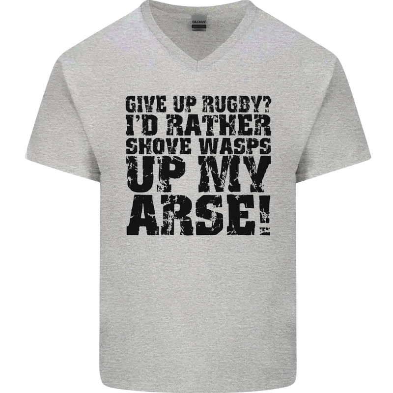 Give up Rugby? Union League Player Funny Mens V-Neck Cotton T-Shirt Sports Grey