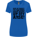 Give up Rugby? Union League Player Funny Womens Wider Cut T-Shirt Royal Blue