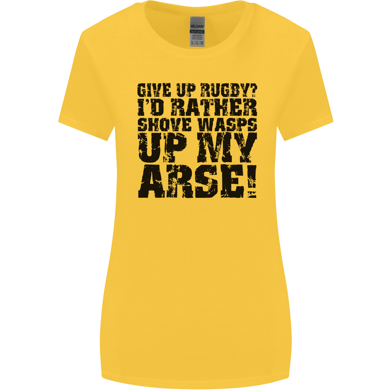Give up Rugby? Union League Player Funny Womens Wider Cut T-Shirt Yellow