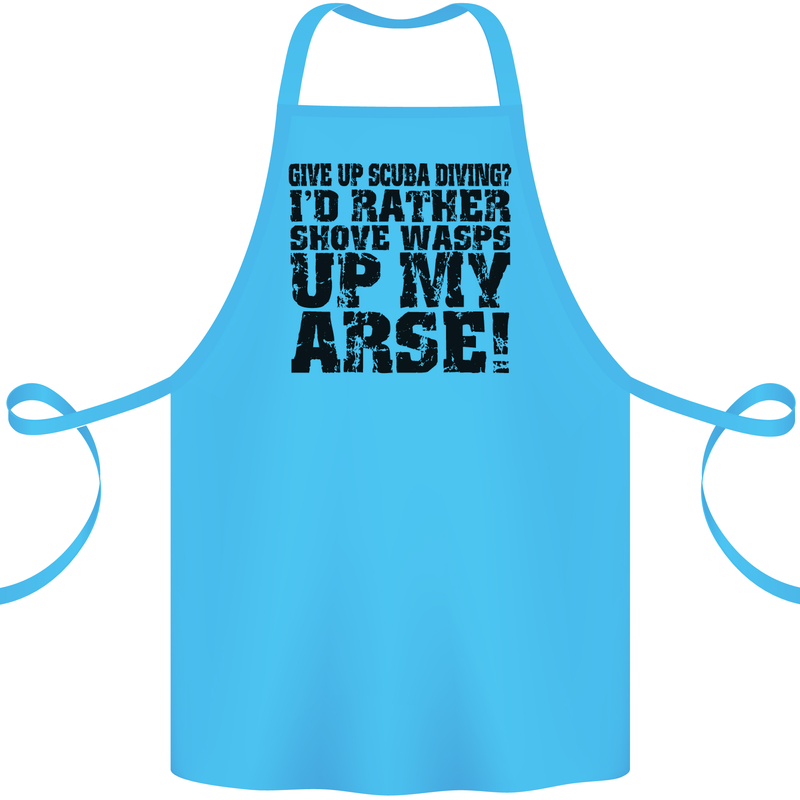Give up Scuba Diving Diver Dive Funny Cotton Apron 100% Organic Turquoise