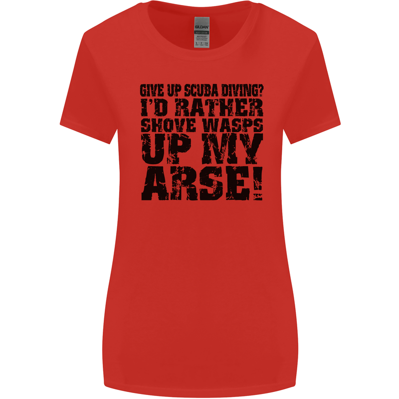Give up Scuba Diving Diver Dive Funny Womens Wider Cut T-Shirt Red