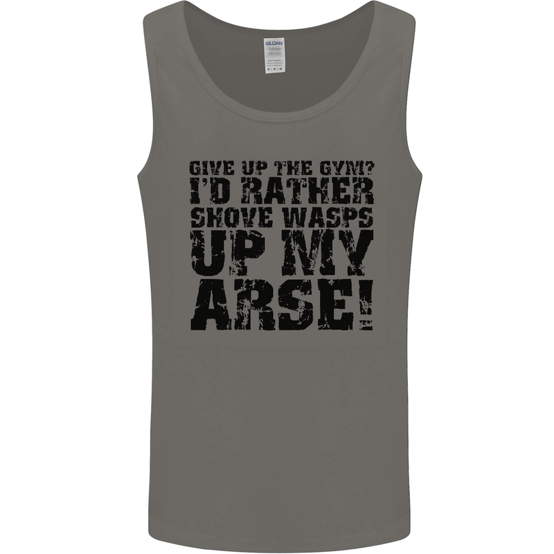 Give up the Gym? Funny Training Top Fitness Mens Vest Tank Top Charcoal
