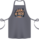 Go Back Funny Climate Change Environment Cotton Apron 100% Organic Steel